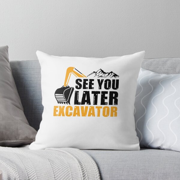 Item preview,  Excavator driver Excavator saying designed and sold by Evelyn Bitter.
