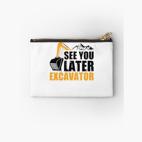 Item preview,  Excavator driver Excavator saying designed and sold by Evelyn Bitter.