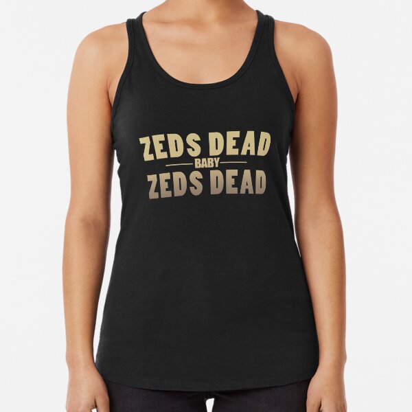 Zeds Dead Baby Racerback Tank Top