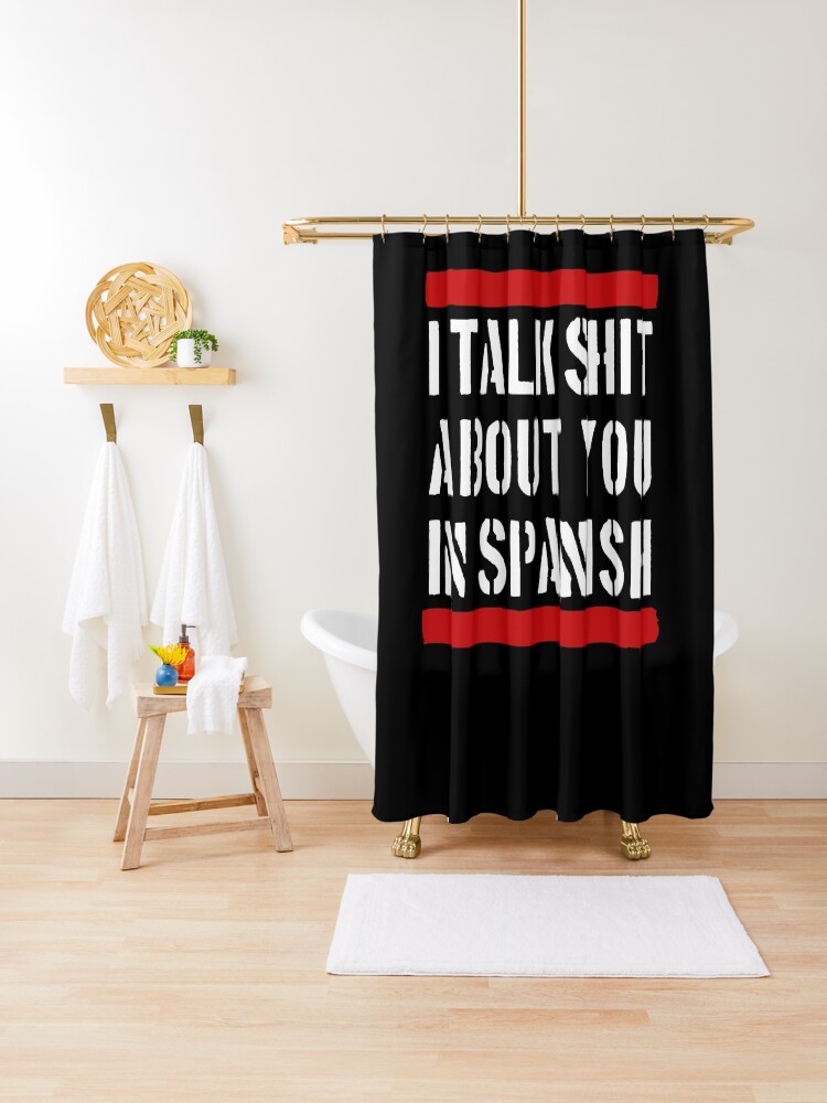 I Talk Shit About You In Spanish Funny Shirt For Mens Womens