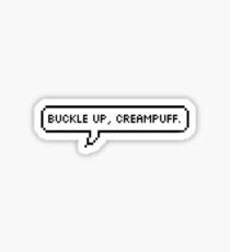 Buckle Up, Creampuff Sticker