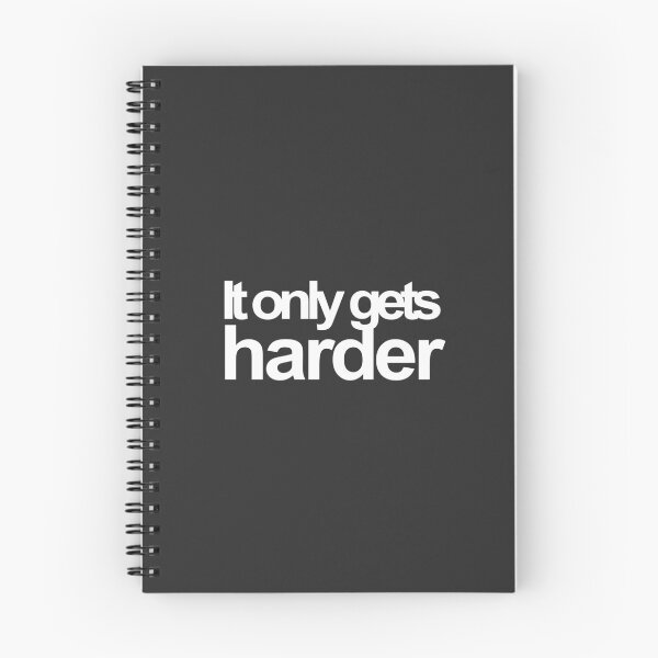Item preview, It Only Gets Harder Text design designed and sold by GetItGiftIt.
