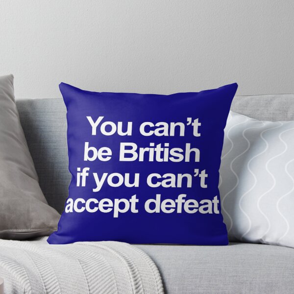 Item preview, British Accept Defeat White Text design designed and sold by GetItGiftIt.