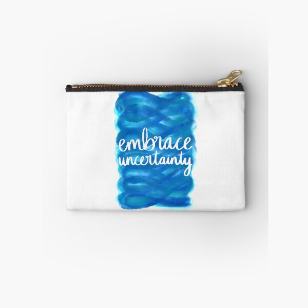 Item preview, Embrace Uncertainty designed and sold by strongpurpose.