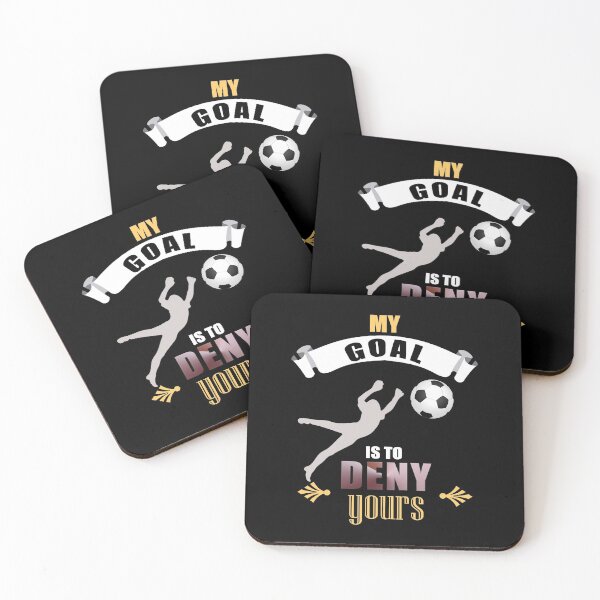 Item preview, My Goal Is To Deny Yours Soccer Goalie Goalkeepers designed and sold by perfectpresents.