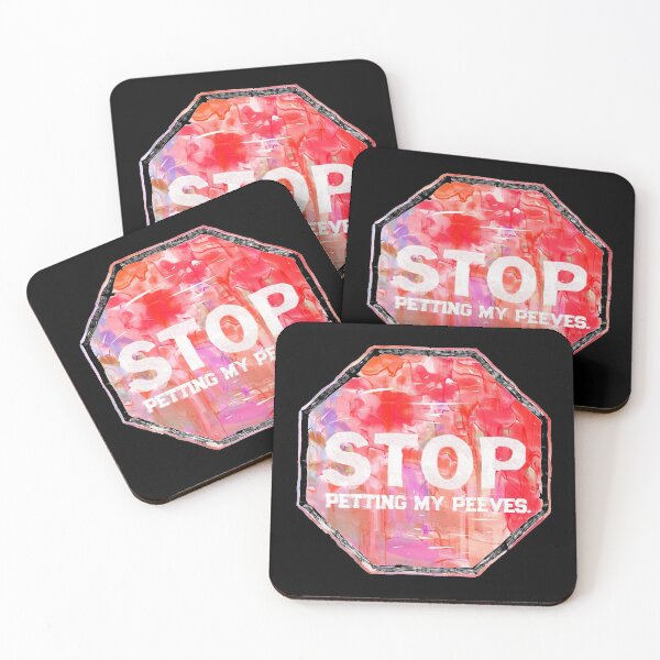 Item preview, Stop petting my peeves designed and sold by PincGeneral.