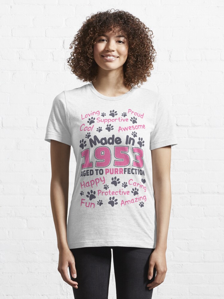 Alternate view of Made In 1953 Aged To Purrfection - Birthday Shirt For Cat Lovers Essential T-Shirt