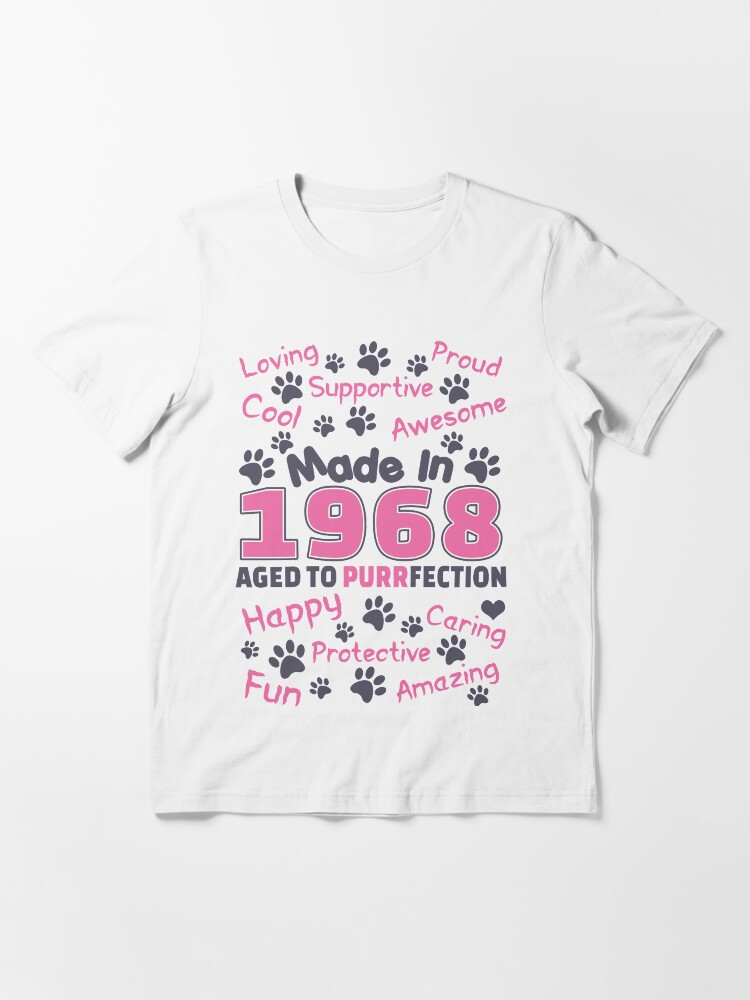 Alternate view of Made In 1968 Aged To Purrfection - Birthday Shirt For Cat Lovers Essential T-Shirt