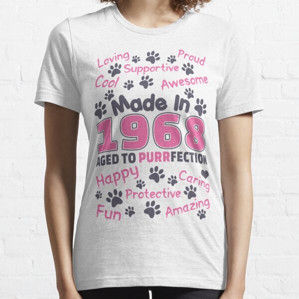 Made In 1968 Aged To Purrfection - Birthday Shirt For Cat Lovers Essential T-Shirt