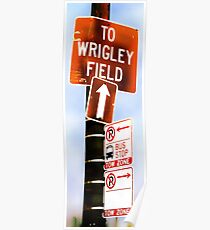 this way to wrigley field Poster