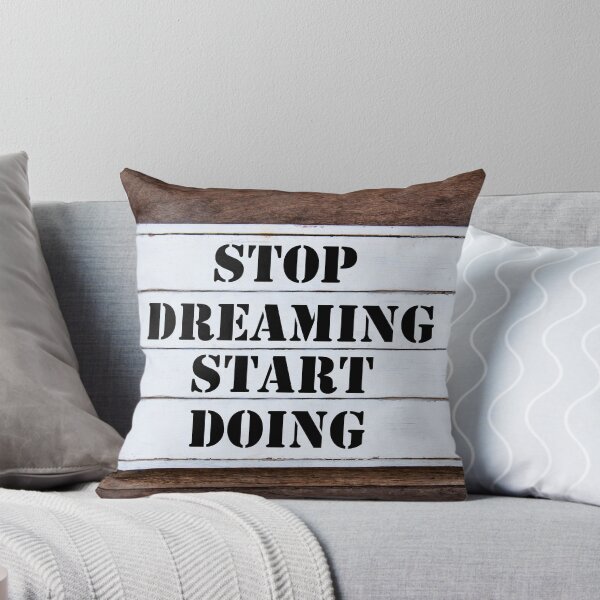 Item preview, Inspirational message - Stop Dreaming Start Doing designed and sold by Stanciuc.