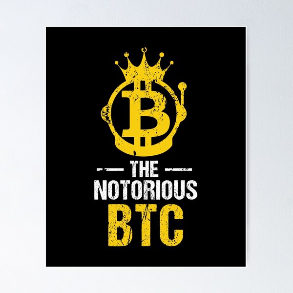 Item preview, Funny The Notorious BTC Bitcoin Crypto designed and sold by perfectpresents.