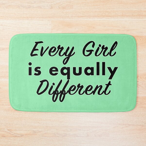Item preview, Every Girl is Equally Different designed and sold by cocreations.