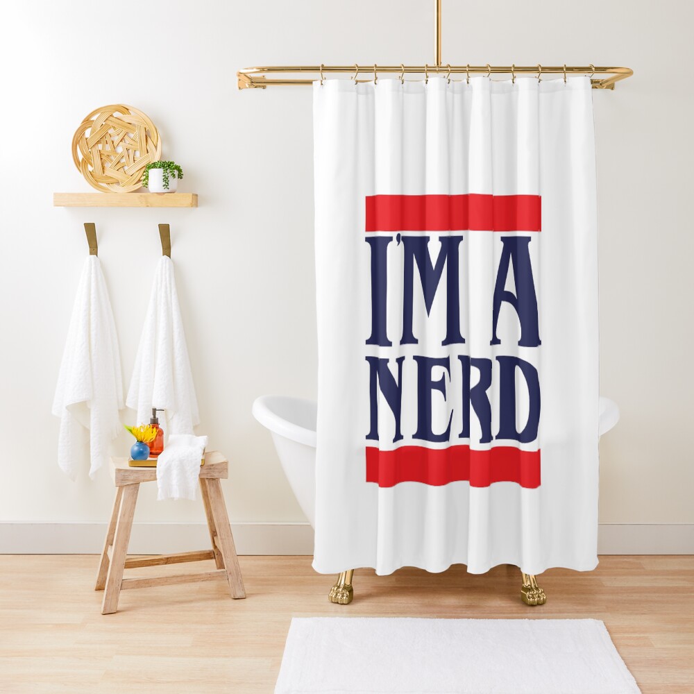 "I'm A Nerd Stranger Things Quotes Graphic Art" Shower Curtain for Sale