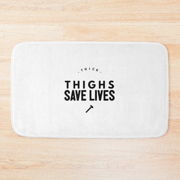 Item preview, Thick Thighs Save Lives! designed and sold by officialartzzz.