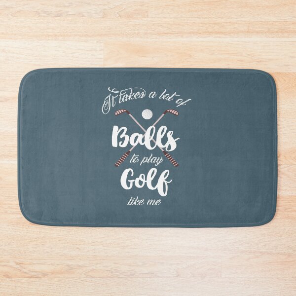 Item preview, It takes a lot of balls to play golf like me designed and sold by TheaDesign.