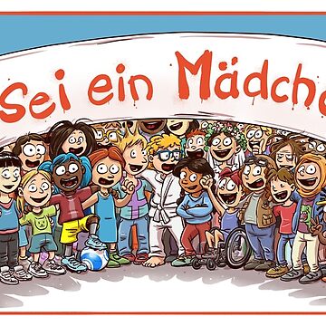 Vorschaubild zum Design Sei ein Mädchen! von Jochen Till