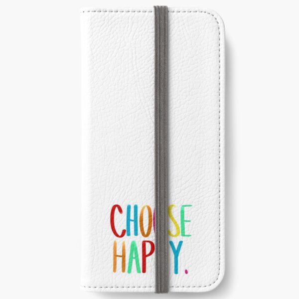 Choose happy. iPhone Flip-Case