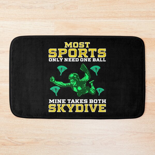 Item preview, Funny Skydiver print Sports Take One Ball Mine Takes Two designed and sold by woodsgoodsco.