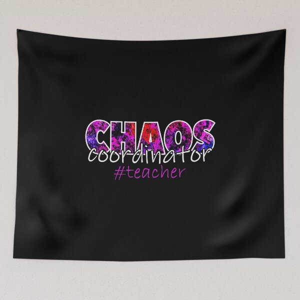 Item preview, Chaos Coordinator #teacher design Funny Teaching Gift Tee designed and sold by woodsgoodsco.