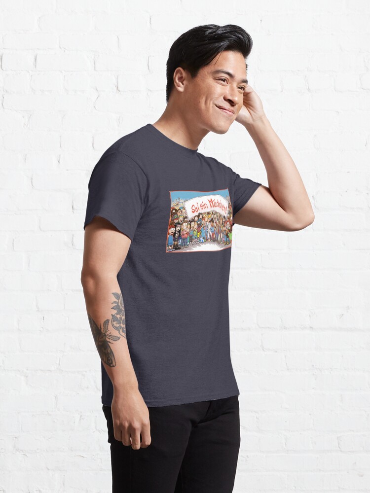 Alternative Ansicht von Sei ein Mädchen! Classic T-Shirt