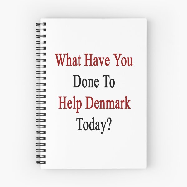 Item preview, What Have You Done To Help Denmark Today?  designed and sold by supernova23.