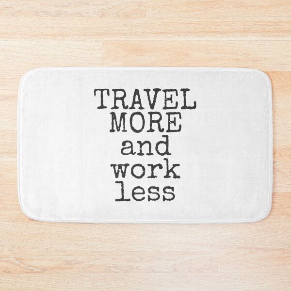 Item preview, Travel More And Work Less Traveling designed and sold by perfectpresents.