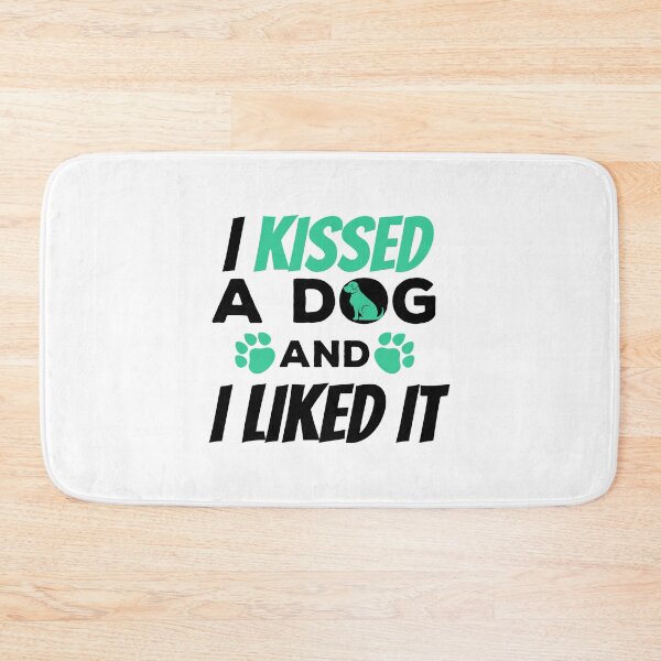 Item preview, I Kissed a Dog And I Liked It Cute & Funny Owner designed and sold by perfectpresents.