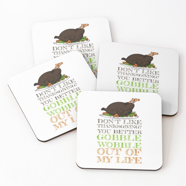 Item preview, Gobble Wobble Out of My Life Funny Thanksgiving designed and sold by perfectpresents.
