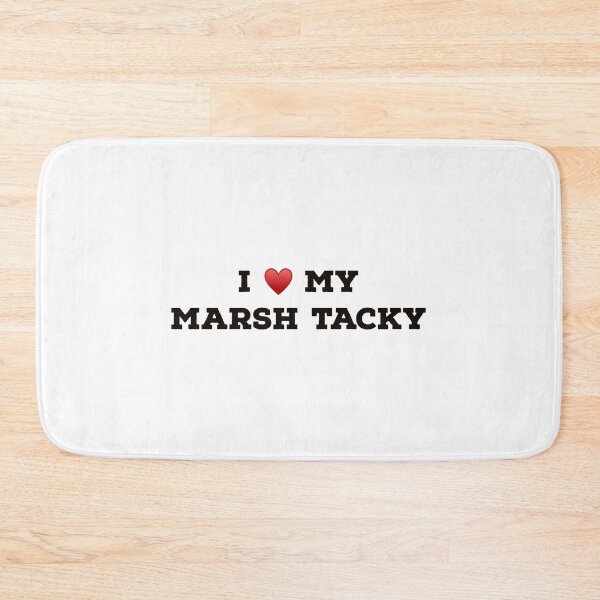 Item preview, I Love My Marsh Tacky designed and sold by Yviemakes.