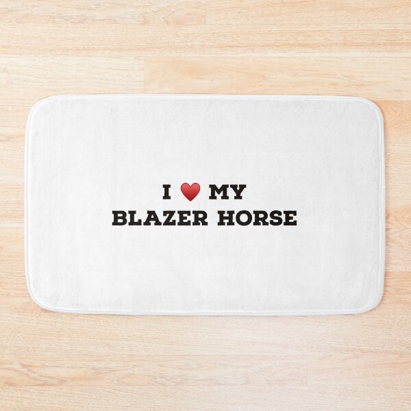 Item preview, I Love My Blazer Horse designed and sold by Yviemakes.
