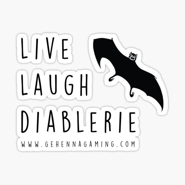 Live Laugh Diablerie Sticker