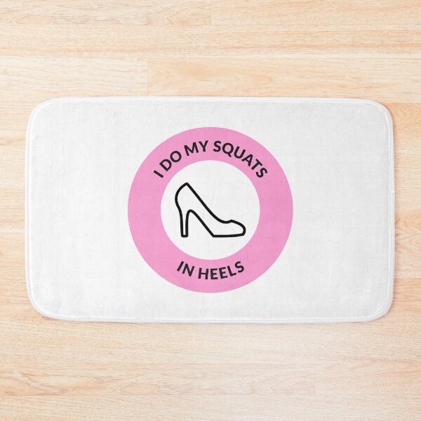 Item preview, I Do My Squats in Heels Pink designed and sold by PoleUnicorn.