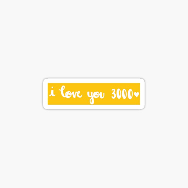 I Love You 3000 Gifts Merchandise Redbubble
