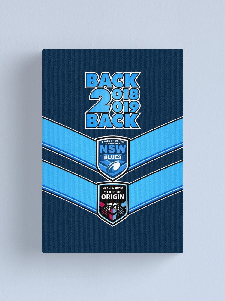 State Of Origin 19 Nsw Back2back Champions Canvas Print By Geeksomniac Redbubble