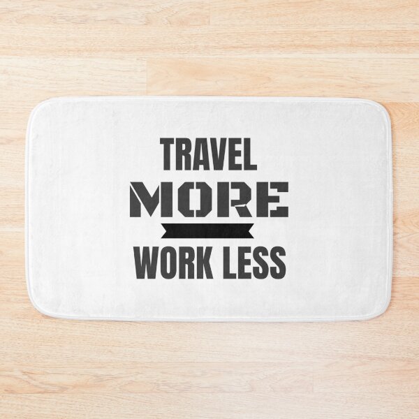 Item preview, Traveler's Travel More Work Less designed and sold by perfectpresents.