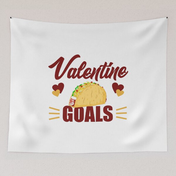 Item preview, Cute & Funny Valentine Goals Tacos for Taco Lovers designed and sold by perfectpresents.