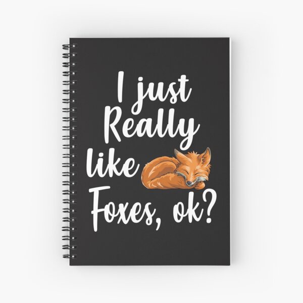 Item preview, I Just Really Like Foxes, Ok Funny Woodland Creature Animal designed and sold by Bendthetrend.