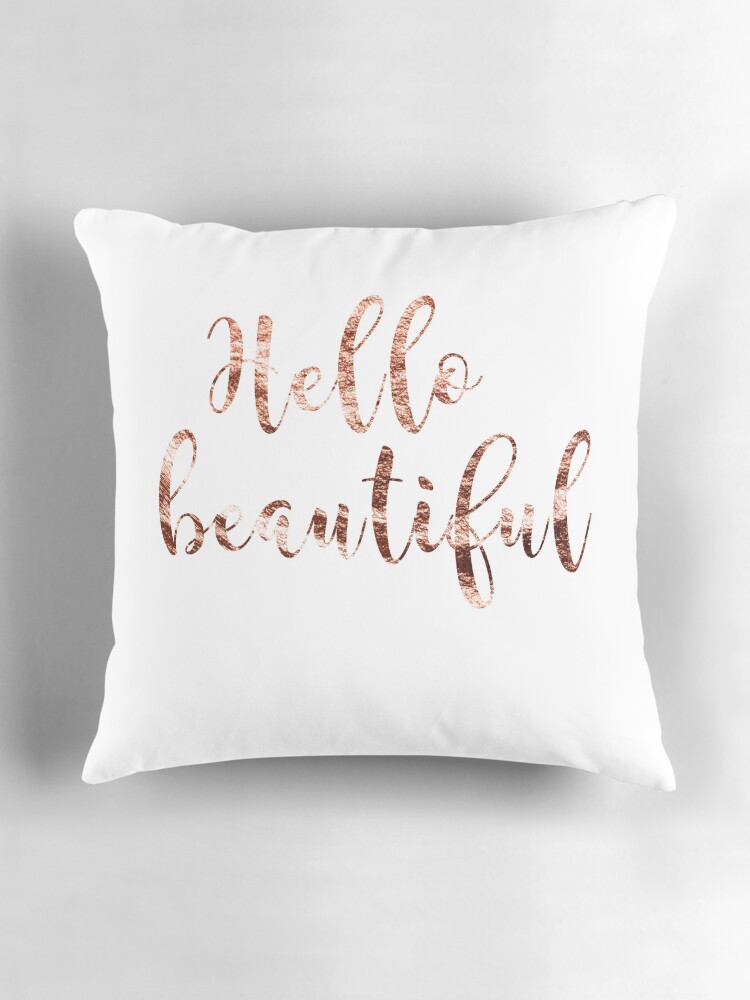 Hello beautiful pillow best sale