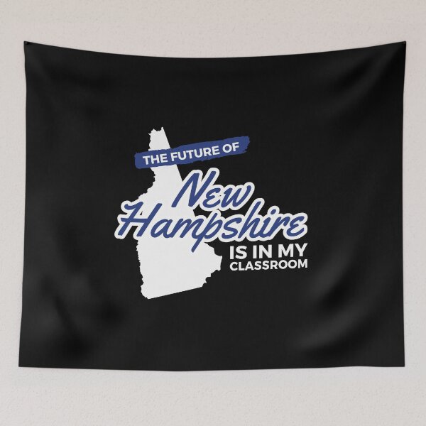 Item preview, Future Of New Hampshire Is In My Classroom State Pride design designed and sold by woodsgoodsco.