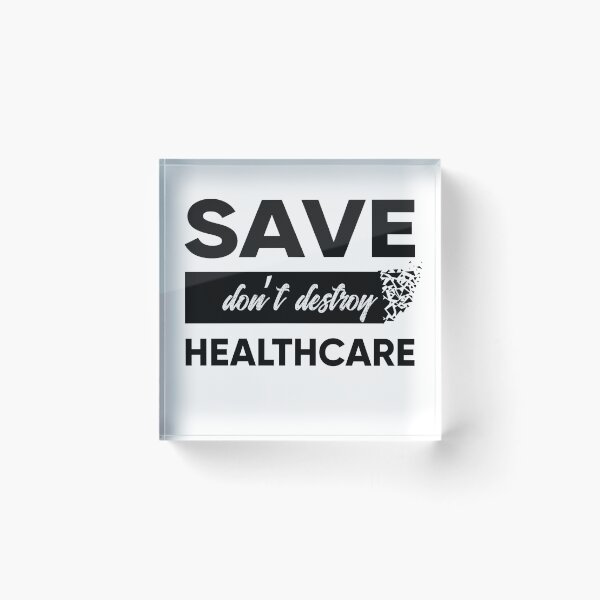 Item preview, Save, don't destroy healthcare designed and sold by Macer.