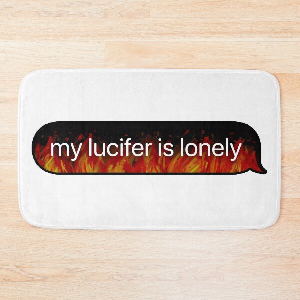 Item preview, My Lucifer Is Lonely Text (Flames Version) designed and sold by Olivia Ossege.