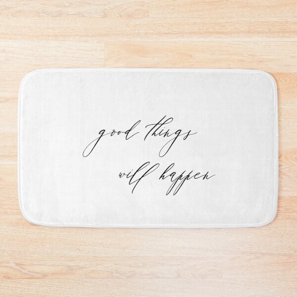 Item preview, Good things will happen designed and sold by ZachTheDesigner.