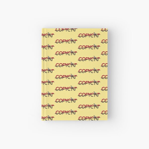 Copycat Bellyache Hardcover Journals Redbubble - copycat roblox id code how to get free roblox money on a phone
