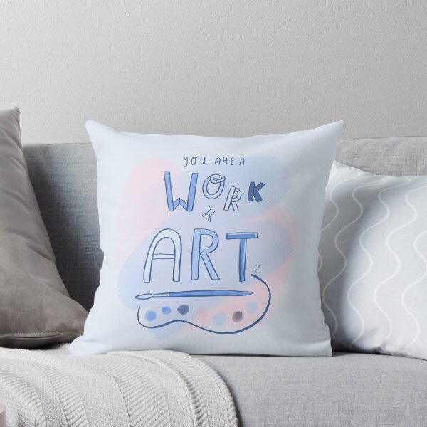 Item preview, You're a work of art designed and sold by Hannah Kallady Illustration.