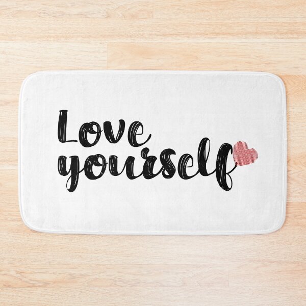 Item preview, Love Yourself Quote designed and sold by denisethorn.