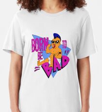 Born to be Bad Slim Fit T-Shirt