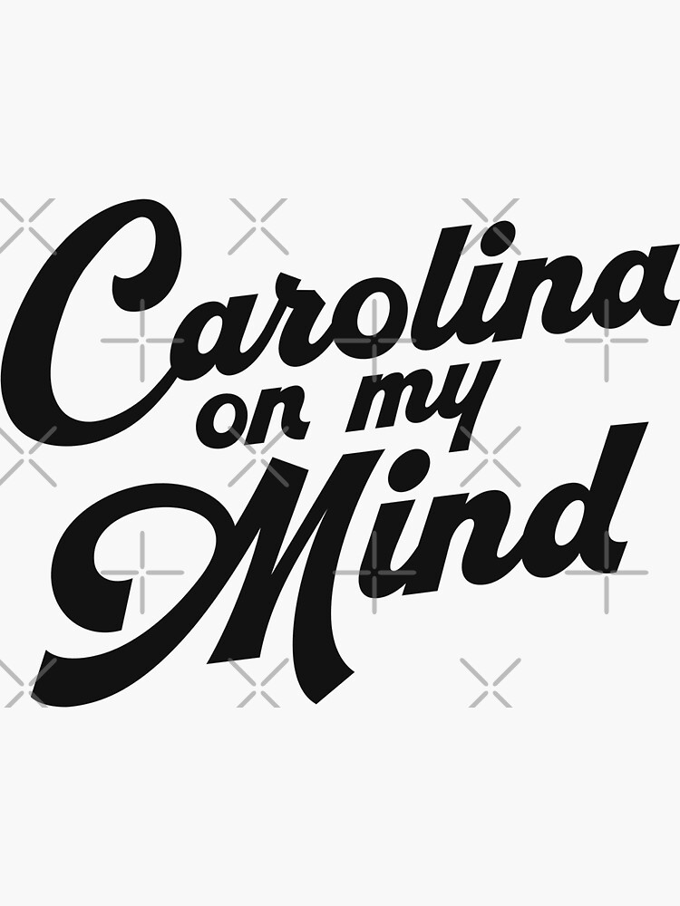"Carolina On My Mind" Sticker for Sale by ericarmcc Redbubble