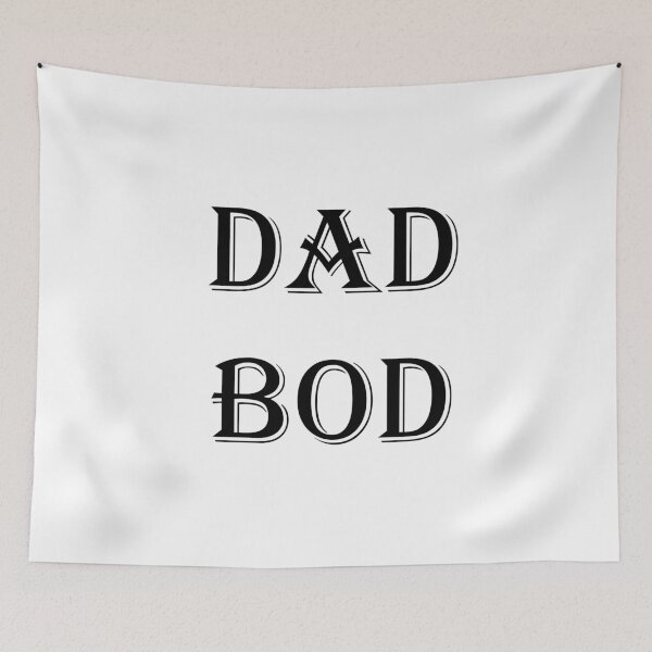 Item preview, DAD BOD designed and sold by lyssaisacat.