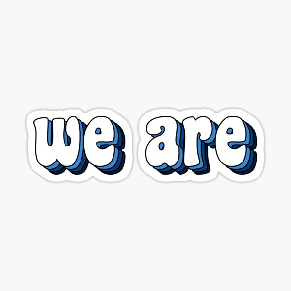 Groovy We Are Sticker